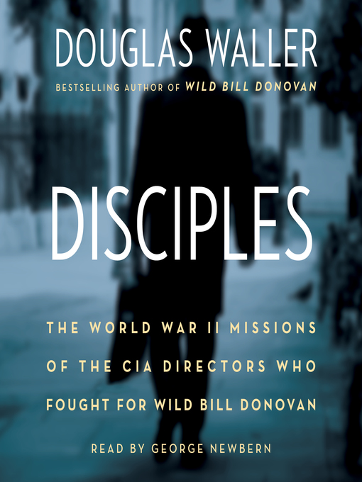 Title details for Disciples by Douglas Waller - Wait list